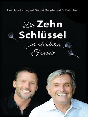 cover image of Die Zehn Schlüssel zur absoluten Freiheit